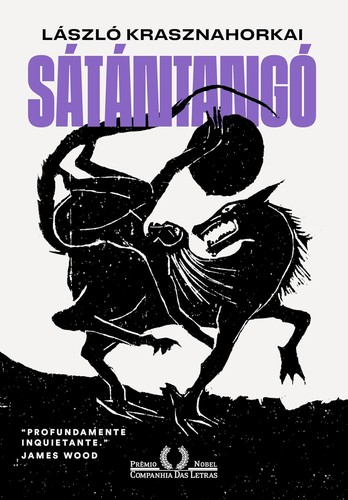 László Krasznahorkai: Sátántangó (Paperback, Portuguese language, Companhia das Letras)