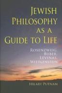 Hilary Putnam: Jewish philosophy as a guide to life (2008)