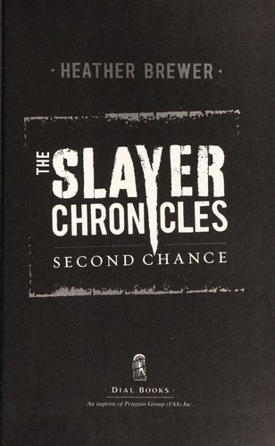 Z Brewer: Second chance (2012, Dial Books)