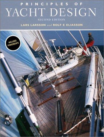 Lars Larsson: Principles of yacht design (2000, International Marine)