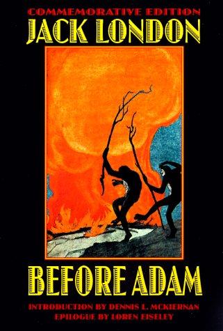 Jack London: Before Adam (Bison Frontiers of Imagination) (2000, Bison Books)