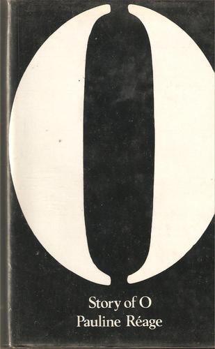 Dominique Aury: Story of O (Hardcover, 1970, Olympia Press)