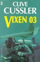 Clive Cussler: Vixen 03 (1999, Plaza & Janes Editories Sa)