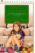 Patricia MacLachlan: Seven Kisses in a Row (Charlotte Zolotow Book) (Hardcover, 1999, Tandem Library)
