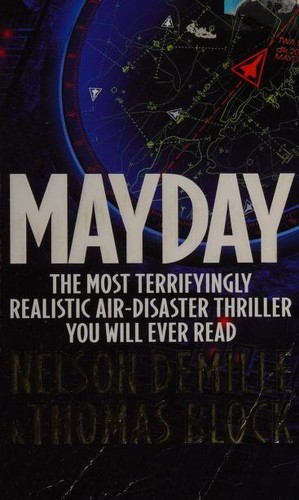 Nelson DeMille, Thomas H. Block: Mayday (2004, Time Warner Books)