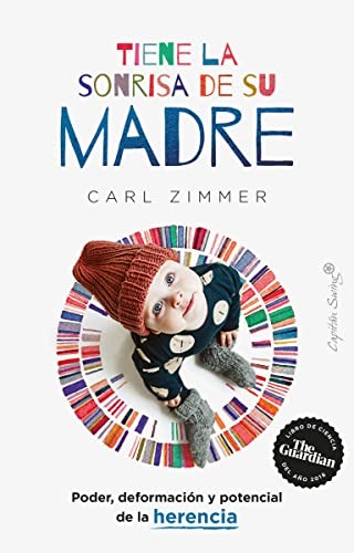 Carl Zimmer, Patricia Teixidor: Tiene la sonrisa de su madre (Paperback, Capitán Swing)