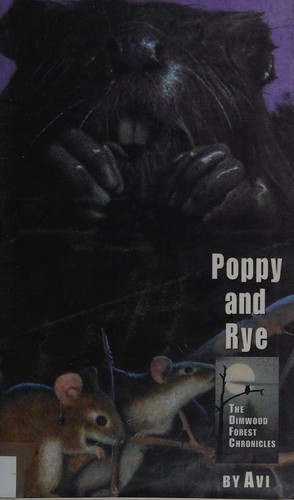 Avi: Poppy and Rye (2002, Simon & Schuster)