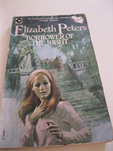 Elizabeth Peters: Borrower of the Night (Paperback, Coronet Books)