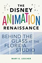 Mary E. Lescher: Disney Animation Renaissance (2022, University of Illinois Press)