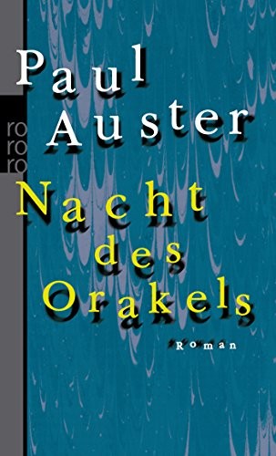 Paul Auster: Nacht des Orakels (Paperback, Rowohlt Taschenbuch Verla)