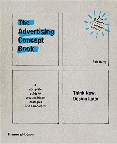 Pete Barry: The Advertising Concept Book (Paperback, Thames Hudson, Thames & Hudson)