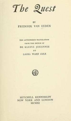 Frederik van Eeden: The quest (1911, M. Kennerley)