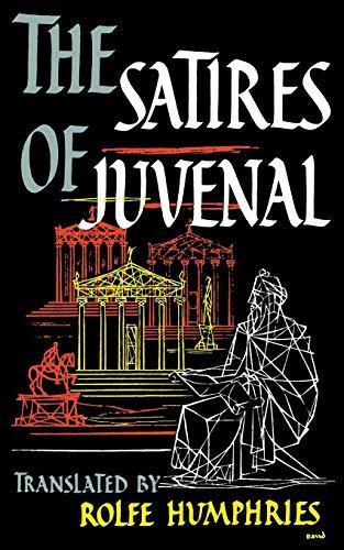 Decio Junio Juvenal: The Satires of Juvenal (1958, Indiana University Press)
