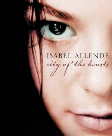 Isabel Allende: City Of The Beasts (2002)