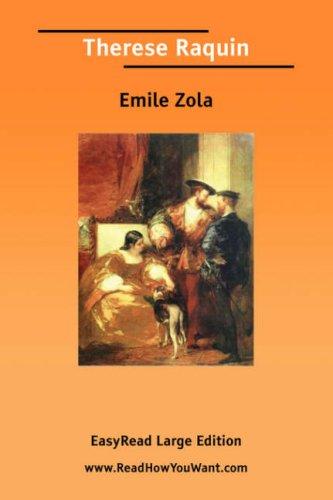 Émile Zola: Therese Raquin [EasyRead Large Edition] (Paperback, ReadHowYouWant.com)