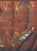 Richard Laymon: The Halloween Mouse (Hardcover, 2001, Cemetery Dance Publications)