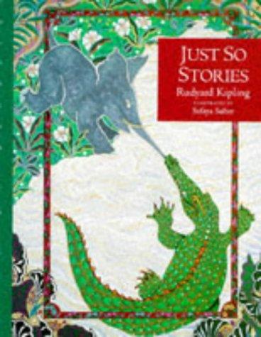 Rudyard Kipling: Just So Stories (Little Classics) (Paperback, 1997, Pavilion)