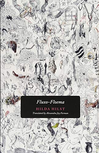 Hilda Hilst: Fluxo-Floema (Paperback, Nightboat Books)