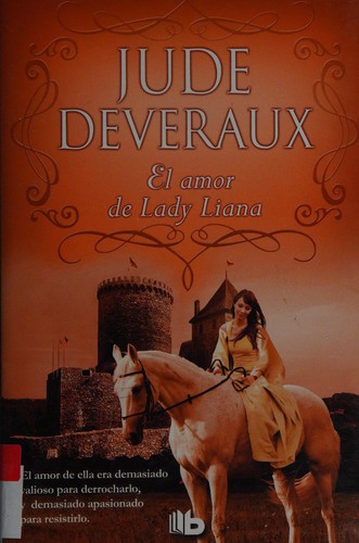 Jude Deveraux: El amor de Lady Liana (Spanish language, 2014, Ediciones B)