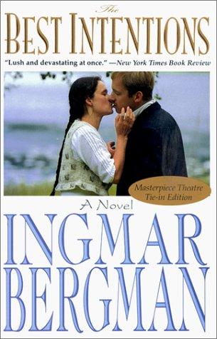 Ingmar Bergman: The Best Intentions (Paperback, 1994, Arcade Publishing)