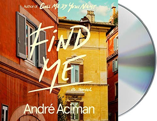 Michael Stuhlbarg, André Aciman: Find Me (AudiobookFormat, Macmillan Audio)