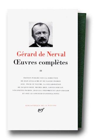 Gérard de Nerval: Nerval  (Hardcover, French language, 1993, Gallimard)