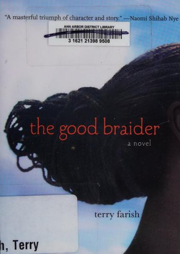 Terry Farish: The Good Braider (Paperback, Skyscape)