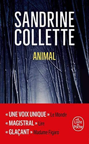 Sandrine Collette: Animal (French language)