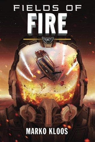 Marko Kloos: Fields of Fire