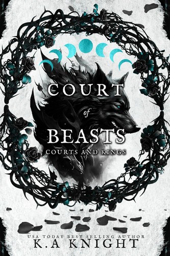 K.A. Knight: Court of Beasts (2024, Auto-édition)