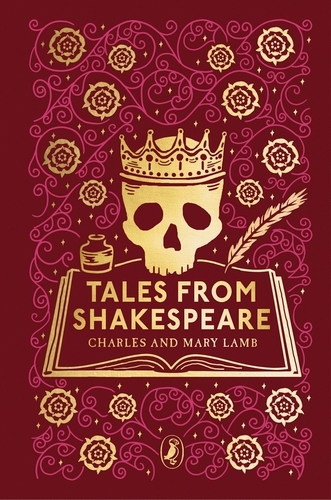 Charles Lamb, Mary Lamb: Tales from Shakespeare (2022, Penguin Books, Limited)
