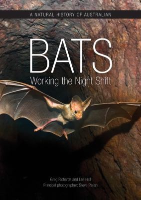 Greg Richards: A Natural History of Australian Bats (2012, CSIRO Publishing)