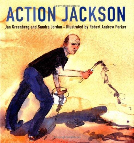 Jan Greenberg, Sandra Jordan: Action Jackson (2005, Frances Lincoln Childrens Books)