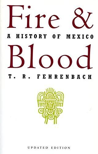 T. R. Fehrenbach, T. R. Fehrenbach: Fire and blood (1995, Da Capo Press)