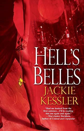 Jackie Kessler: Hell's Belles (Hell on Earth, #1) (2007)