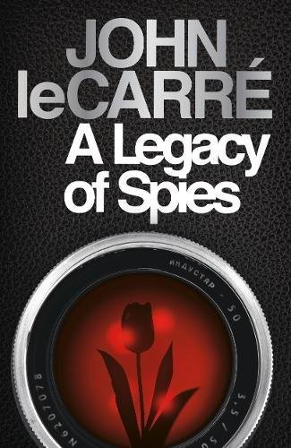 John Lecarre: A Legacy of Spies (2017, Viking Penguin)