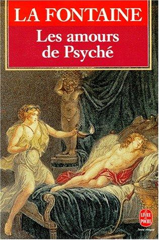 Jean de La Fontaine, Michel Jeanneret: Les amours de Psyché et de Cupidon (Paperback, French language, LGF)