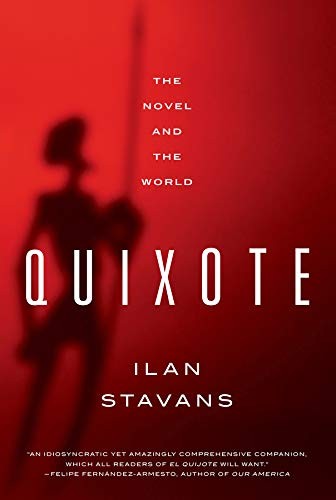 Ilan Stavans: Quixote (Paperback, W. W. Norton & Company)