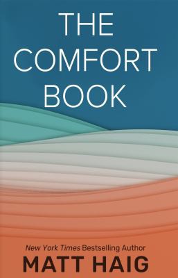 Matt Haig: Comfort Book (2021, Cengage Gale)