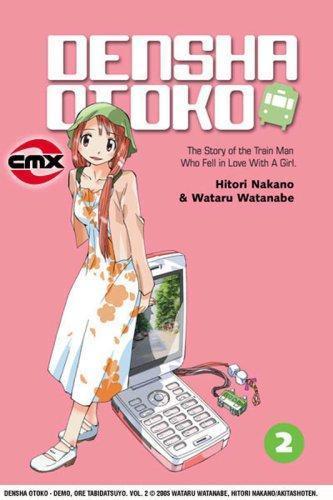 Hitori Nakano, Hitori Nakano, Wataru Watanabe: Densha Otoko (Paperback, 2007, CMX)