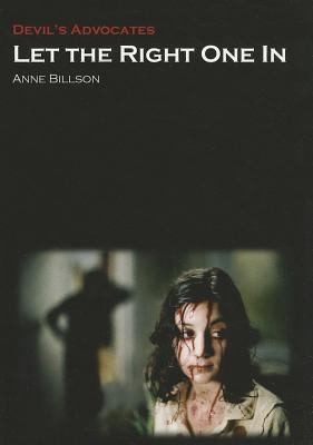 Anne Billson: Let The Right One In (2010, Auteur)
