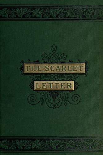 Nathaniel Hawthorne: The Scarlet Letter