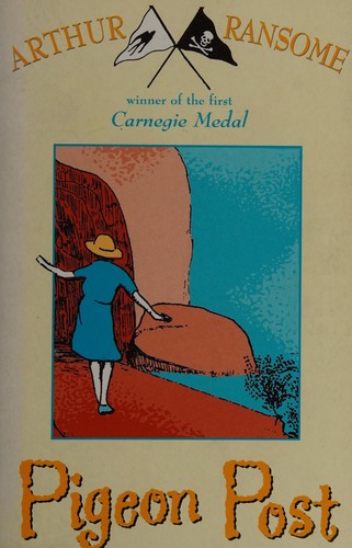 Arthur Michell Ransome: Pigeon Post (2001, Penguin Random House)