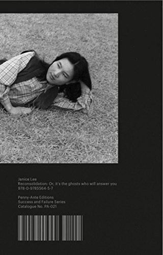 Janice Lee: Reconsolidation (Paperback, 2015, Penny-Ante Editions)