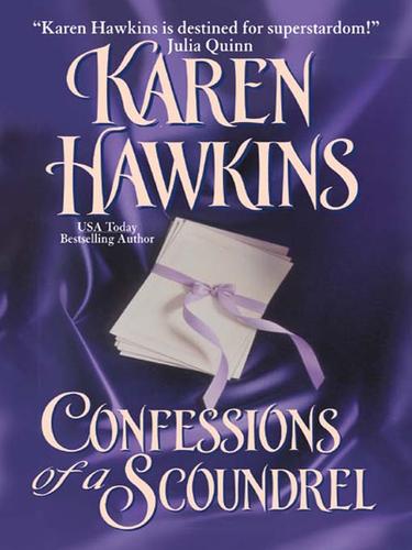 Karen Hawkins: Confessions of a Scoundrel (EBook, 2009, HarperCollins)