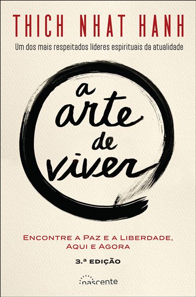 Thich Nhat Hanh: A Arte de Viver (Paperback, Portuguese language, 2018, Nascente)