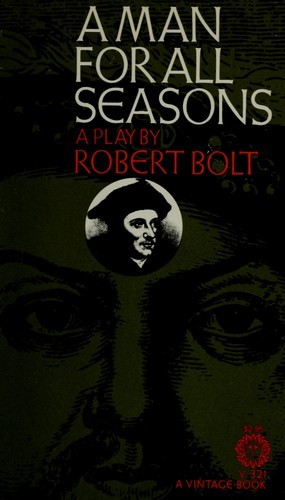 Robert Bolt, Bolt, Robert.: A Man for All Seasons (1962, Vintage Books)
