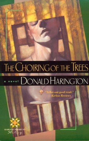 Donald Harington: The Choiring of the Trees (Harvest Books)