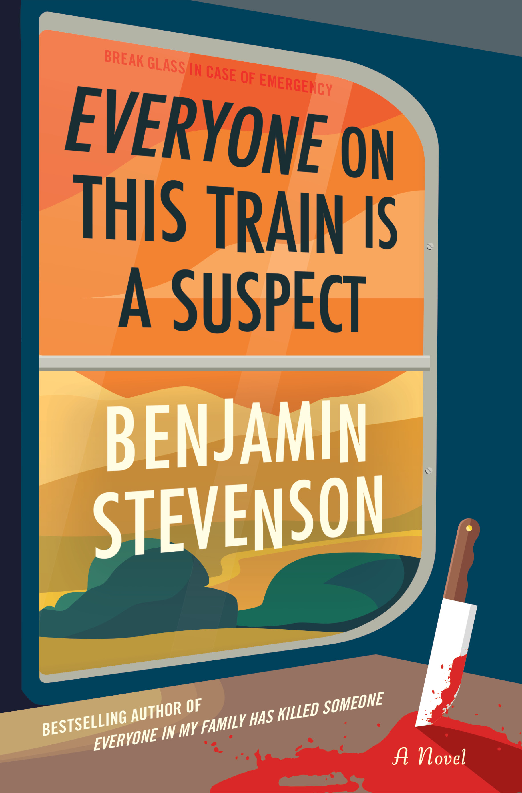 Benjamin Stevenson: Everyone on This Train Is a Suspect (2024, HarperCollins Publishers)