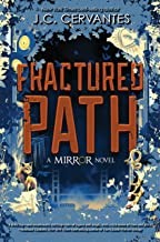 Jennifer Cervantes: Fractured Path (2022, Disney Press)